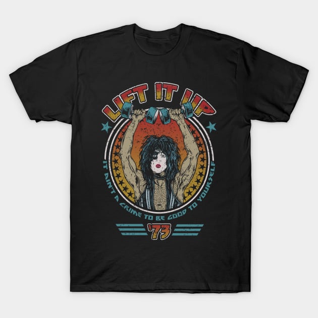 LIFT IT UP T-Shirt by joeyjamesartworx